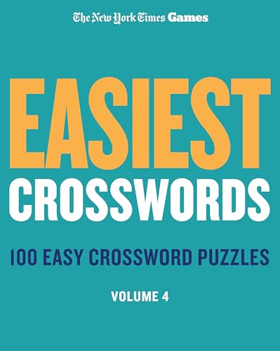 New York Times Games Easiest Crosswords Volume 4: 100 Easy Crossword Puzzles