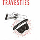 Travesties