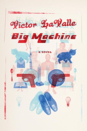Big Machine: A Novel