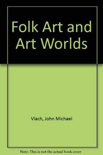 Folk Art and Art Worlds