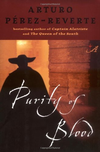 Purity of Blood (Captain Alatriste)