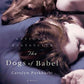 The Dogs of Babel: A Novel