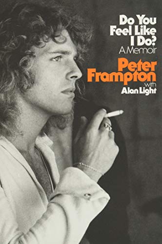 Do You Feel Like I Do?: A Memoir