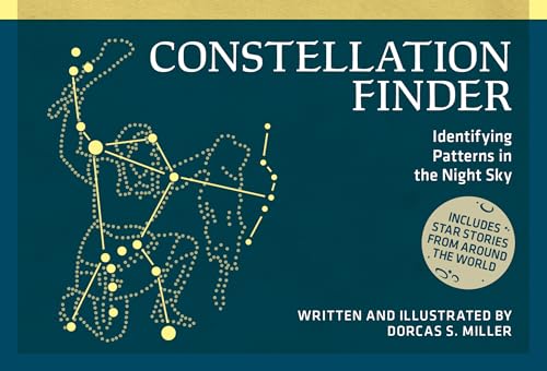 Constellation Finder: Identifying Patterns in the Night Sky (Nature Study Guides)