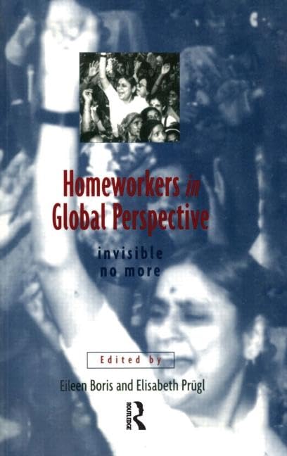 Homeworkers in Global Perspective