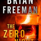 The Zero Night: A Jonathan Stride Novel (Jonathan Stride Series, Book 11)(*LARGE PRINT) (Jonathan Stride Series (Large Print))