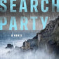 The Search Party: A Novel