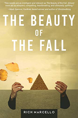 The Beauty of the Fall: A Novel