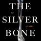 The Silver Bone: A Novel (The Kyiv Mysteries, 1)