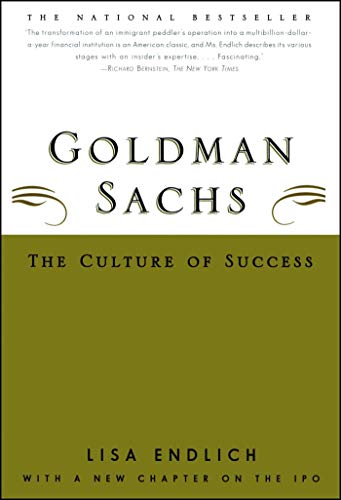Goldman Sachs : The Culture of Success