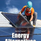 Energy Alternatives (Opposing Viewpoints)