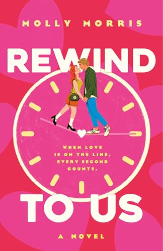 Rewind To Us: A Novel