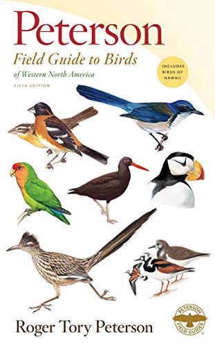 Peterson Field Guide to Birds of Western North America, Fifth Edition (Peterson Field Guides)