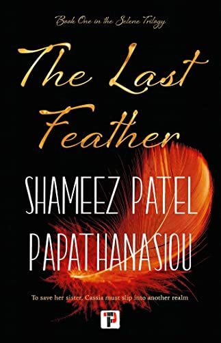 The Last Feather (The Selene Trilogy)