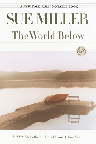 The World Below (Ballantine Reader's Circle)
