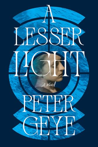 A Lesser Light: A Novel