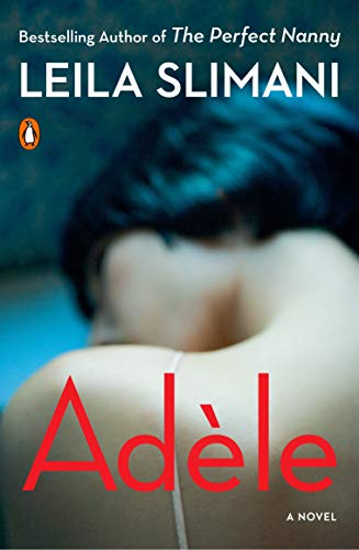 Adèle: A Novel