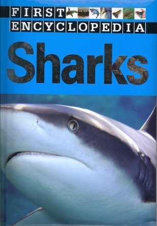 Sharks (First Encyclopedia)