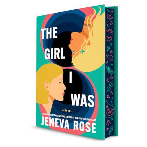 The Girl I Was (Deluxe Limited Edition): From the New York Times bestselling author of The Perfect Marriage
