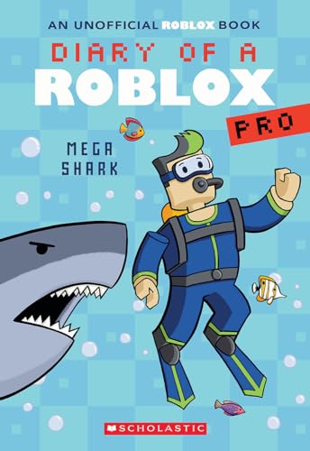 Mega Shark (Diary of a Roblox Pro #6: An AFK Book)