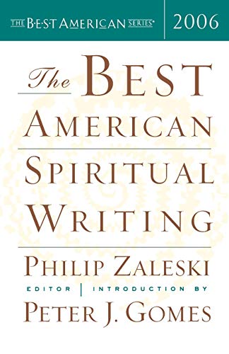 The Best American Spiritual Writing 2006 (The Best American Series)