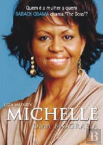 Michelle - Uma Biografia (Portuguese Edition)