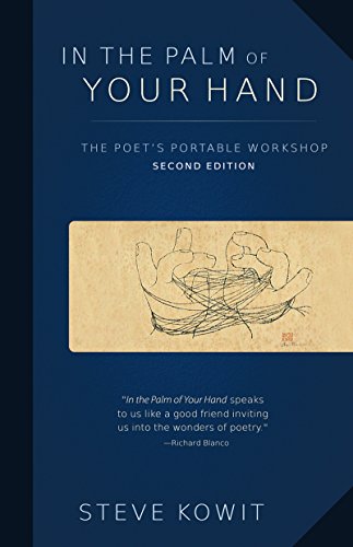 In the Palm of Your Hand, Second Edition: A Poet's Portable Workshop