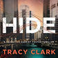 Hide (Detective Harriet Foster)