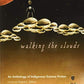 Walking the Clouds: An Anthology of Indigenous Science Fiction (Sun Tracks)