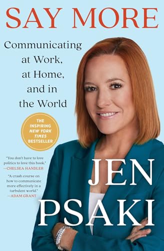 Say More: Communicating at Work, at Home, and in the World