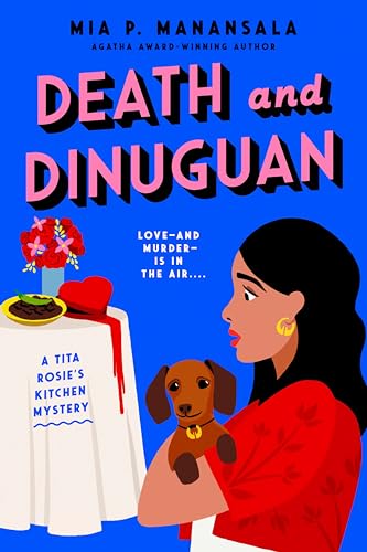Death and Dinuguan (A Tita Rosie's Kitchen Mystery)