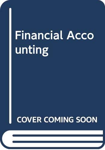 Student Solutions Manual to accompany Financial Accounting, 9e