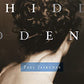 Hidden: A Novel