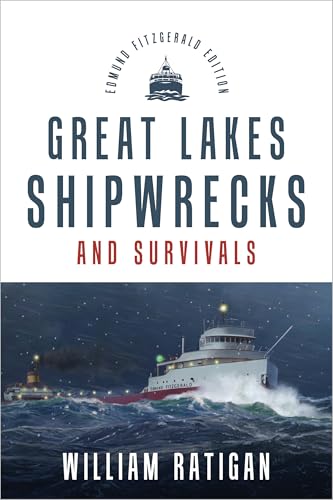 Great Lakes Shipwrecks & Survivals