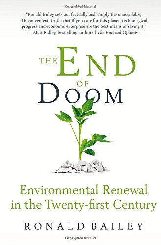 The End of Doom: Environmental Renewal in the Twenty-first Century