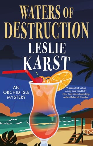 Waters of Destruction (An Orchid Isle Mystery, 2)
