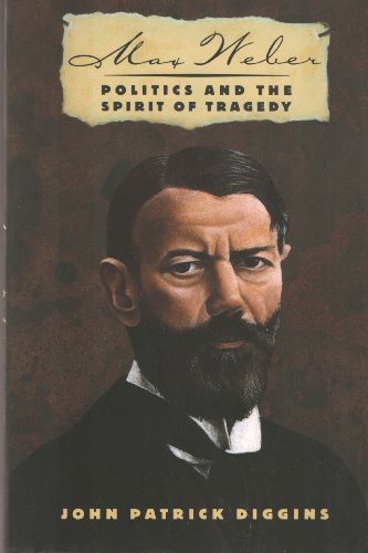 Max Weber: Politics And The Spirit Of Tragedy