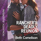 Rancher's Deadly Reunion (The McCall Adventure Ranch, 1)