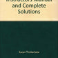 Instructor's Manual and Complete Solutions to accompany Chemistry An Introduction to General, Organic, and Biological Chemistry