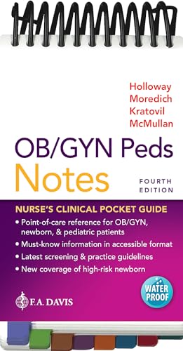 OB/GYN Peds Notes: Nurse's Clinical Pocket Guide