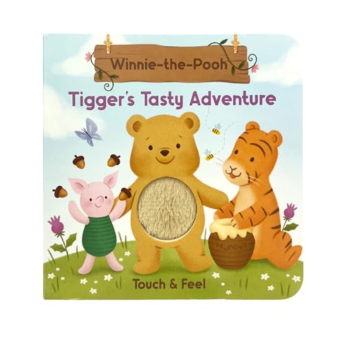 Winnie-the-Pooh: Tigger's Tasty Adventure - Baby & Toddler Touch and Feel Sensory Board Book (Touch & Feel)