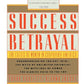 Success & Betrayal