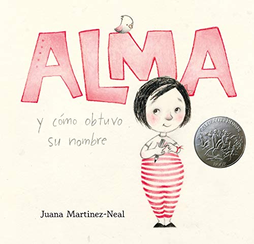 Alma y cómo obtuvo su nombre (Spanish Edition)