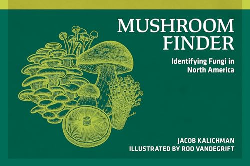 Mushroom Finder: Identifying Fungi in North America (Nature Study Guides)
