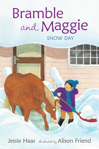 Bramble and Maggie: Snow Day (Candlewick Sparks (Hardcover))