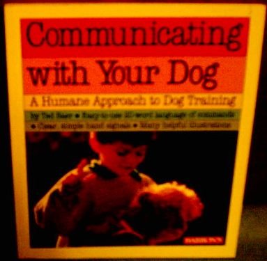 Communicating With Your Dog: Twenty Magic Words