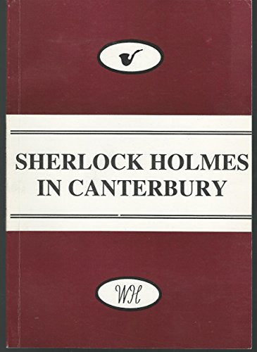 Sherlock Holmes in Canterbury