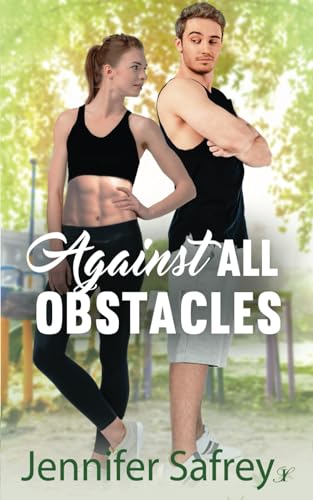 Against All Obstacles