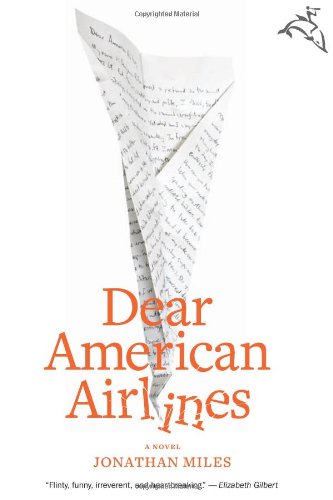 Dear American Airlines: A Novel