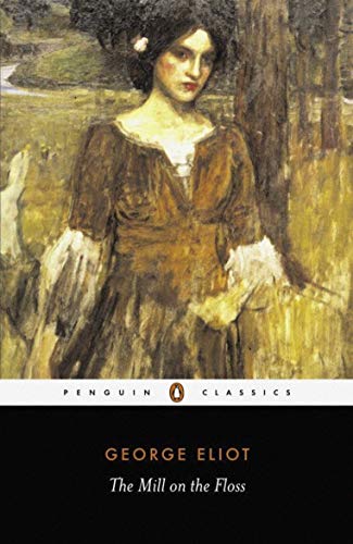 The Mill on the Floss (Penguin Classics)